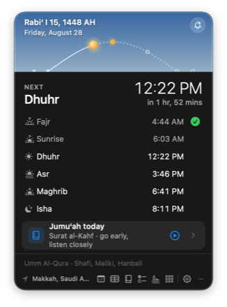 The panel on a Friday: a Jumu’ah today card reading Surat al-Kahf, go early, listen closely, with a play button, above Makkah’s prayer times with Dhuhr next at 12:22 PM