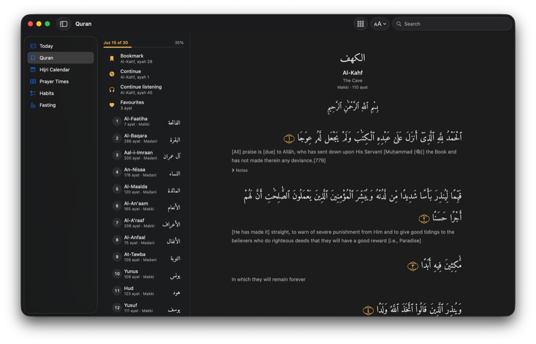 The Quran section: Surat Al-Kahf in Uthmani script with the Saheeh International translation and its footnotes, a juz progress bar reading Juz 15 of 30, and a surah list with Bookmark, Continue, Continue listening and Favourites rows
